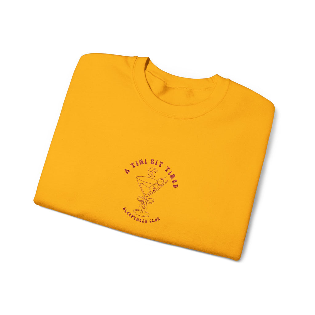 "A Tini Bit Tired" Embroidered Sleepyhead Club Crewneck Sweatshirt