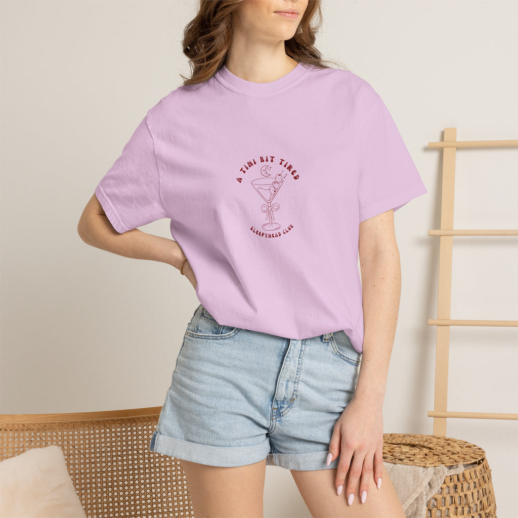 A Tini Bit Tired T-shirt - Cute Cocktail T-shirt