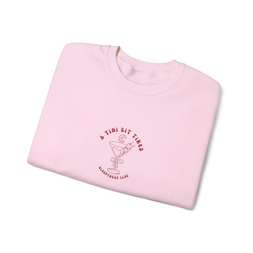 "A Tini Bit Tired" Embroidered Sleepyhead Club Crewneck Sweatshirt