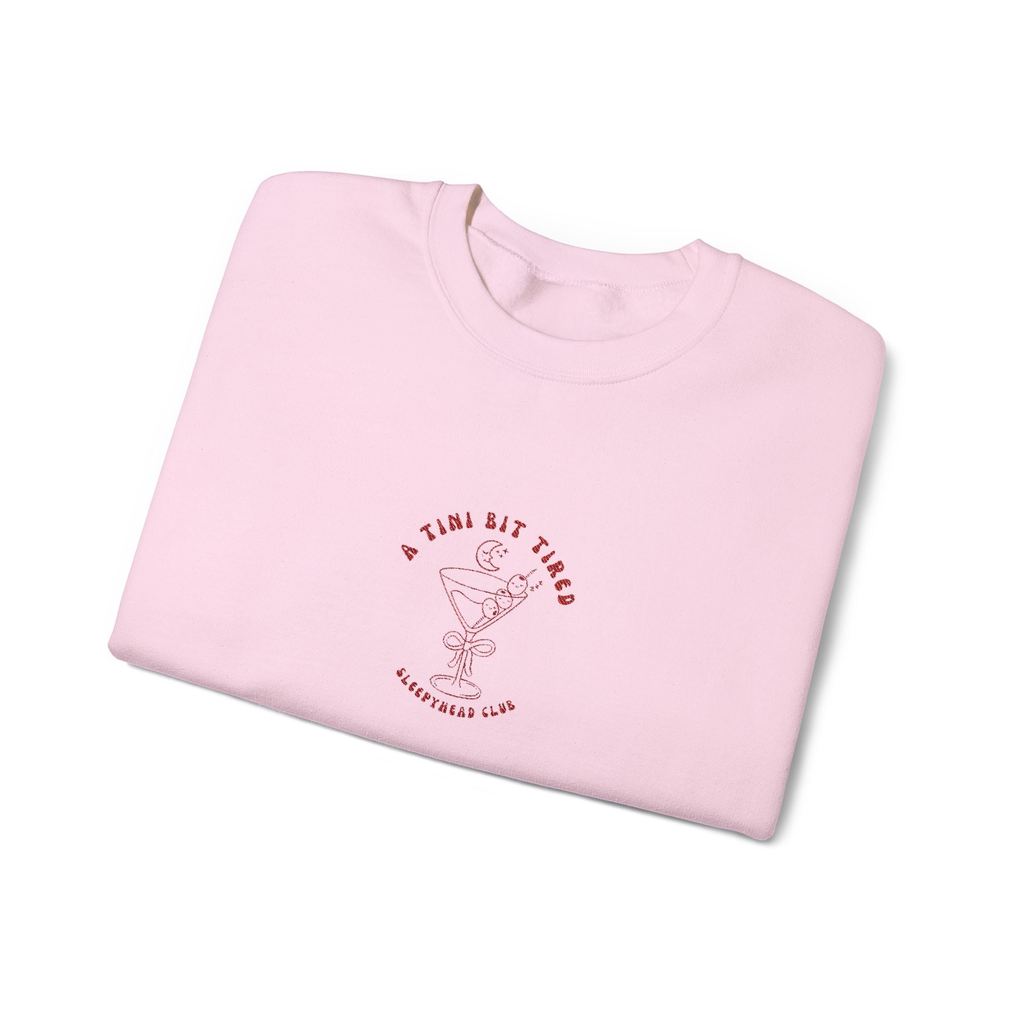 "A Tini Bit Tired" Embroidered Sleepyhead Club Crewneck Sweatshirt