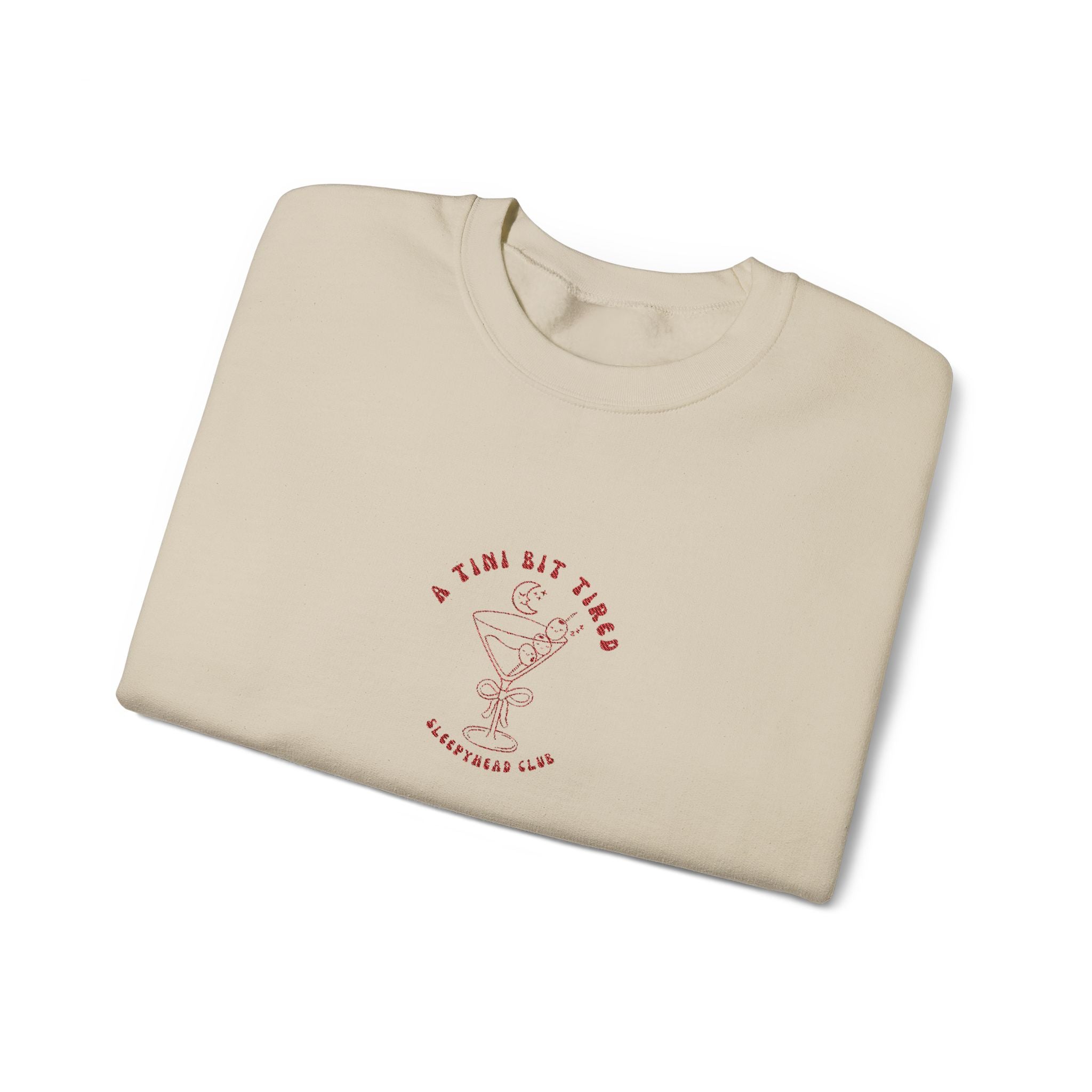 "A Tini Bit Tired" Embroidered Sleepyhead Club Crewneck Sweatshirt